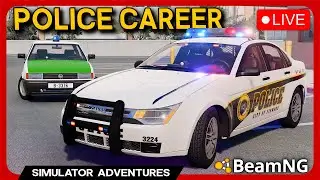BeamNG Police Simulator👮MODDED Career Mode!🚓LIVE