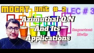 MDCAT I Atomic Structure I Azimuthal Quantum NumberI I Unit #2  | Lec # 3, by prof Rana Asif
