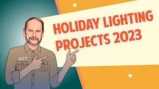Holiday Lighting Projects 2023