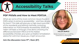PDF Pitfalls and How to Meet PDF/UA - Helen Burge (A11yTalks - June 2021)