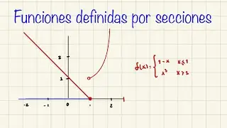 Cálculo diferencial e integral. Funciones definidas a trozos 🥵