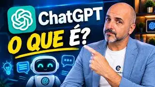 ChatGPT: O Que É, Para Que Serve e Como Usar?