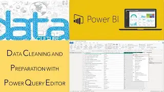 Mastering Data Preparation: Transforming Dirty Datasets with Microsoft Power Query Editor