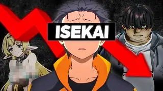 La CHUTE des ANIMÉS ISEKAI !