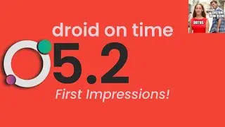 dotOS 5.2 | CUSTOMISATION & UI - FIRST IMPRESSIONS!!