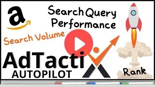 Search Query Performance + Helium 10 Rank Thresholds - Adtactix Autopilot Custom Bid Rules Training