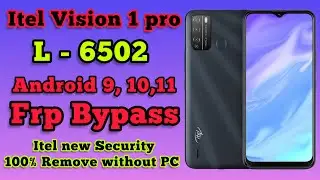 Itel vision 1 pro android 9,10,11 Frp Bypass | Itel Vision 1 pro L6502 Google Account remove