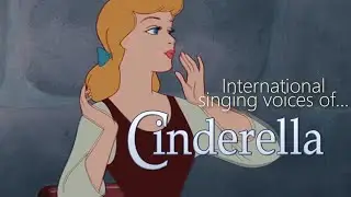 Meet the International Singing Voices of... Cinderella (1950)