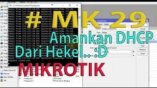 Mengamankan DHCP Server - MIKROTIK 
