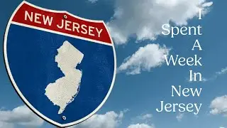 A Week In New Jersey.  Episode #210