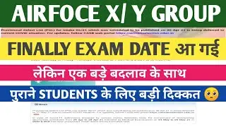 airforce new exam date 2021, airforce x y group new exam date 2021, airforce exam date change 2021