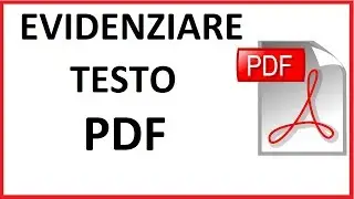 come evidenziare il testo di un file pdf | come disevidenziare testo pdf