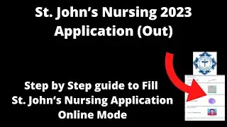 St. John’s Nursing Admission 2023 Application Form (Released)- How to Fill Application Form