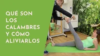 Qué son los calambres musculares y cómo aliviarlos rápidamente