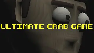 Ultimate Crab Game