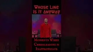 Moments When Cheerleading is Inappropriate - Whose Line: Scenes from a Hat