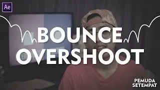 After Effect | Tutorial - Bounce & Overshoot Expression (Bahasa Indonesia)