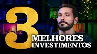 3 MELHORES INVESTIMENTOS PARA FAZER AGORA? | Onde investir para aproveitar as oportunidades de 2024?