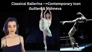 Ballet Legends Sylvie Guillem & Diana Vishneva are they Classical Ballerinas or Contemporary Icons?