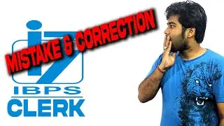Mistake in IBPS Clerk Form 2021 | Correction in IBPS Clerk Application Form | IBPS Clerk Form Edit