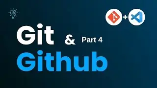 Git and Github Tutorial Part 4 (CodeShastra)
