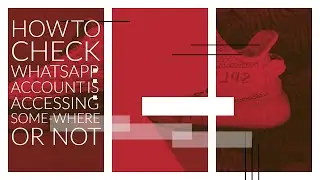 How to Check If Someone is Accessing Your WhatsApp Account
