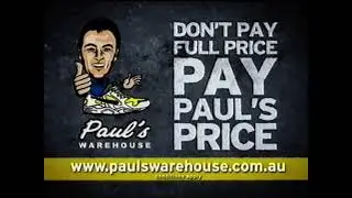 Paul's Warehouse - TV Ad - Australia 2010