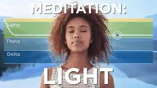 Meditation: Light (60 Minutes) - The Best Binaural Beats