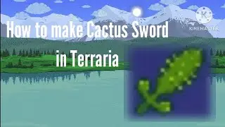 How to craft Cactus Sword in Terraria