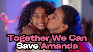 URGENT: Help Amanda Beat Breast Cancer – We Need Your Support