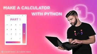 How To Make A Simple Calculator With Python - Part1 - CodeWithNick