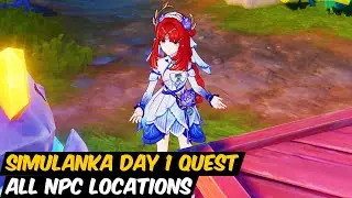 SIMULANKA All NPC Character Hidden Location/Interaction Act 1 [EN/JP] | Genshin Impact