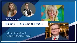 SBN News 12.02, ft. Sylvia Baldock and Bartlomiej (Bart) Kowalczyk