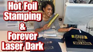 Foil Stamping with Forever Laser Dark Pro for White Toner Images | On 100% Cotton Dark Shirts!