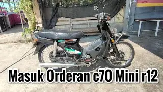 Masuk Orderan c70 Mini r12
