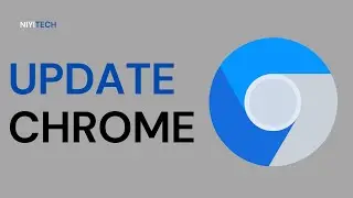 How to Update Google Chrome Browser