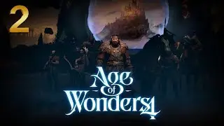Age of Wonders 4: Unleash Your Strategic Mastery in this Epic Fantasy World Ep 02