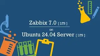 Zabbix 7.0 Server Setup for Enterprise Monitoring (Ubuntu 24.04 + PostgreSQL+ Nginx )