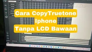 Cara Copy Truetone Iphone Tanpa Bawaan LCD Original