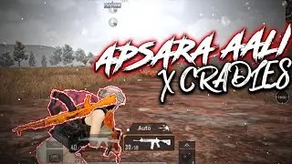 Cradles X Apsara Aali⚡️ // PUBG Mobile Montage // Four Finger Claw + Gyroscope//  Pubg Mobile India