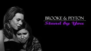 Brooke & Peyton | Stand by You