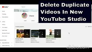 HOW TO REMOVE DUPLICATE VIDEOS ON YOUTUBE CHANNEL🎞💻⌨|IN NEW YOUTUBE STUDIO