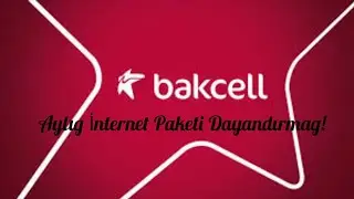 BAKCELL AYLIQ İNTERNET PAKETİN DEAKTİV ETMƏK (DAYANDIRMAG)