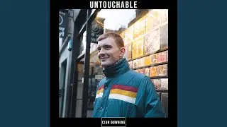 Untouchable
