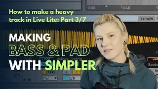 3/7 Making Bass with Simpler. Creating a synth from a hihat in Ableton Live 11