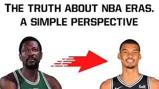 The Truth About NBA Eras