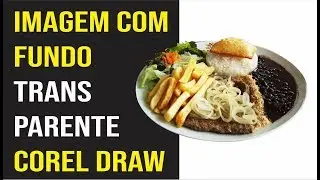 Como Deixar Imagem Com Fundo Transparente Corel Draw Tutorial