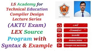 LEX Syntax format with example | LEX Specification | Syntax Format & Solved Example