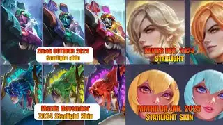 October, November, December 2024 & January 2025 Starlight Skin | MLBB