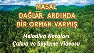 Masal Şarkısı Melodika Notaları Çalma ve Söyleme Videosu